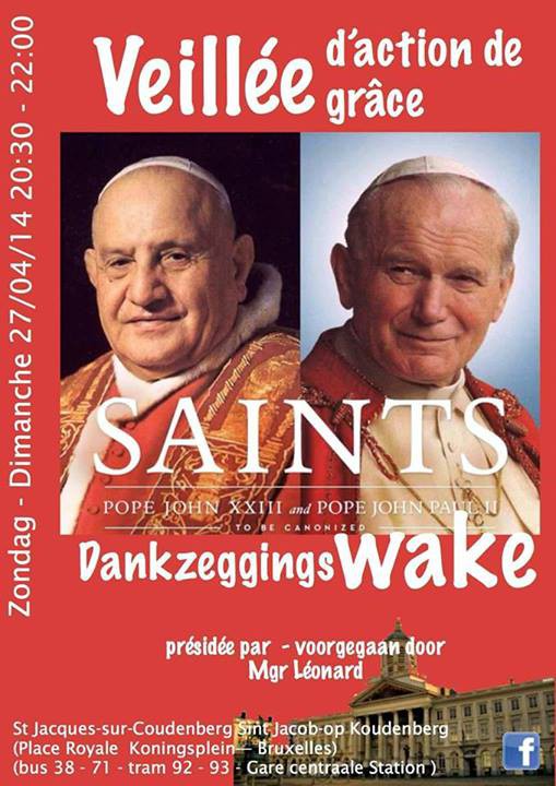 Veillée, canonisation, Jean XXIII, Jean-Paul II, Bruxelles, Saint-Jacques-sur-Coudenberg